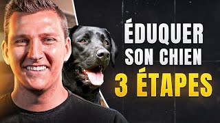 Éduquer son chien  3 étapes faciles pour une éducation au poil [upl. by Derdlim]