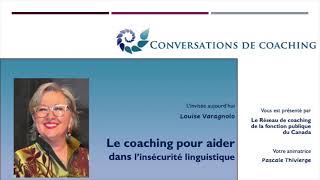 Le coaching pour aider dans linsécurité linguistique  La balado Conversations de Coaching [upl. by Ainekahs]