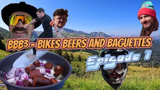 BBB³  Bikes Beers and Baguettes  LuxBikeTV in Châtel Episode 1  Anreise und erste Abfahrten [upl. by Siubhan]