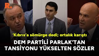 Kürsüde KKTCye sömürge dedi ortalık karıştı  DEM Partili vekilden sağ partileri çıldırtan sözler [upl. by Pickens770]