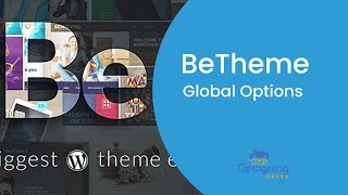 Betheme Tutorial 1 Global Options  Getting Started with Betheme [upl. by Aivital116]