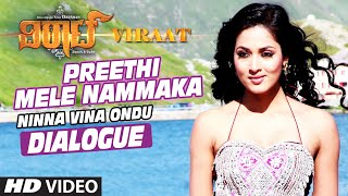 Preethi Mele Nammaka  Ninna Vina Ondu Dialogue  quotViraat Dialoguesquot  Darshan Thoogudeep Isha [upl. by Bleier]