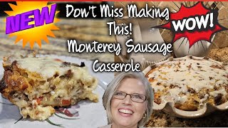 Want To Impress Friends with Your Cooking Then Fix This Monterey Sausage Casserole Fall Cooking [upl. by Senaj]