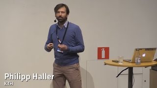 Safe and Scalable Concurrent Programming in Scala  Philipp Haller [upl. by Dominique]