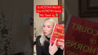 👀‼️Is ACOTAR Worth the HYPE acotarseries acotar acourtofthornsandroses booktuber books [upl. by Lora]