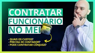 👩‍💼 Funcionário do MEI  Como Contratar Quanto Custa Para o Microempreendedor [upl. by Heimlich]