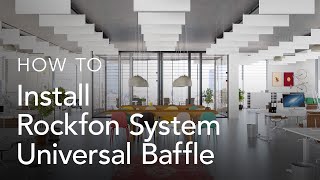 Installing Rockfon System Universal Baffle  System Installation [upl. by Dearden]