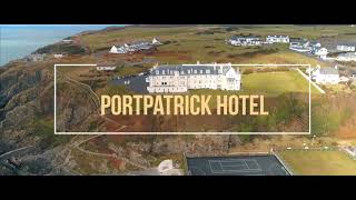 The Portpatrick Hotel [upl. by Refeinnej]