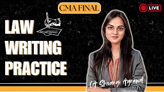 Law Writing Practice  CMA Final Law  Important Live Session [upl. by Hubble956]