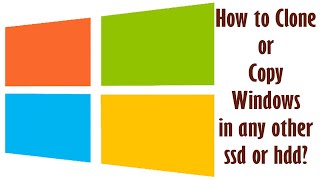 How to Copy or Clone Windows in any SSD or HDD Tutorial in English [upl. by Nnylyram]