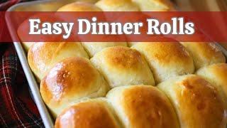 Easy Dinner Rolls Recipe  Soft and buttery perfect for the holidays [upl. by Lachance]