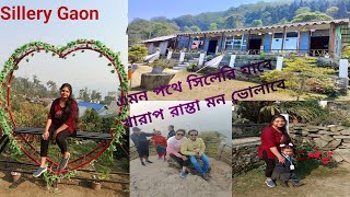 Sillery Gaon kalimpong । 5 km খারাপ রাস্তা মন ভরিয়ে দিলো 😍।Silk Route East Sikkim [upl. by Hippel]