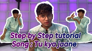 Tutorial Thursday With Niraj  Step by step tutorial  Tu kya Jaane Dance Tutorial  Sitting Choreo [upl. by Erbua748]