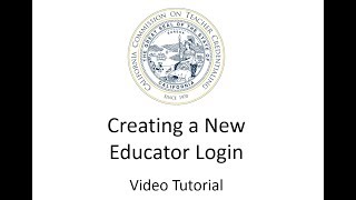 CTC Online  Creating a New Educator Login [upl. by Atikam]