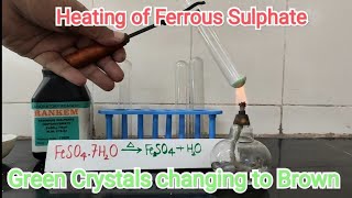 Ferrous Sulphate Heating and Colour Change  Decomposition Reaction [upl. by Davy378]