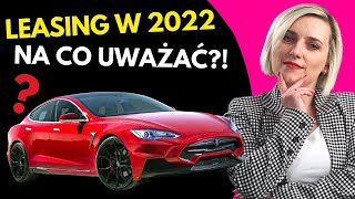 Leasing pojazdów w 2022  Co się zmieniło Nowy Polski Ład [upl. by Alenoel667]