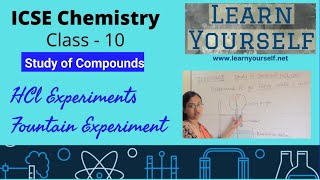 ICSE Std10 Chemistry HCl Experiment Fountain Experiment  Study of Compounds [upl. by Yecak241]