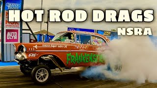 Toughest Fastest Hot Rods and Race Cars NSRA Hot Rod Drags at Santapod Raceway [upl. by Votaw36]