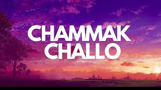 Chammak Challo songhindi [upl. by Gnex264]