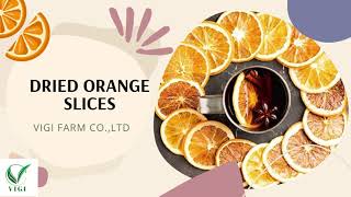 DISCOVER THE FLAVOR OF DRIED ORANGE SLICES SWEET FROM NATURE [upl. by Kcirdes139]