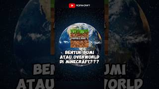 Apa Bentuk Bumi Di Minecraft PART 1 ft Zet22 shorts minecraft [upl. by Abigail]