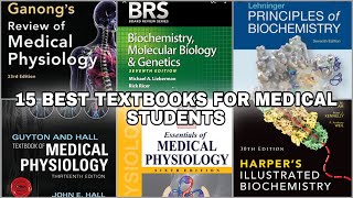 15 BEST TEXTBOOKS FOR MEDICAL STUDENTS PHYSIOLOGY ampBIOCHEMISTRYdetailed explanation with pictures [upl. by Annagroeg294]