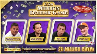 1 MILLION BUYIN Alan Keating Texas Mike Tom Dwan amp Brandon Steven 5001K MILLION DOLLAR GAME [upl. by Ten]