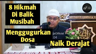 8 Hikmah di Balik Musibah  Ustadz Dr Firanda Andrija MA [upl. by Gilead]