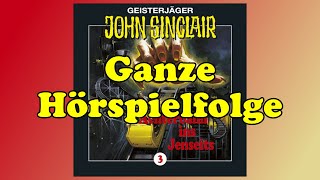 GEISTERJÄGER JOHN SINCLAIR  Folge 3 Achterbahn ins Jenseits  Ganze Hörspielfolge [upl. by Enaid]