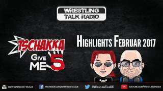 WTR 614 Tschakka Give Me 5 Wrestling Highlights Februar 2017 DeutschGerman [upl. by Cioffred749]