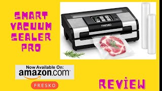 FRESKO  SMART VACUUM SEALER PRO [upl. by Haelem]