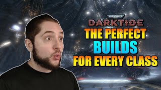 My Strongest Builds Weapon Combos and Curios for Every Class Darktide Patch 13 Text Guides Updated [upl. by Igenia]