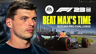 F1® 23  Take on Max Verstappen’s Lap Time at Suzuka  Pro Challenge [upl. by Otxilac]