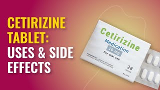 Cetirizine Tablet  Cetirizine Uses amp Cetirizine Side Effects  MFine [upl. by Singband]