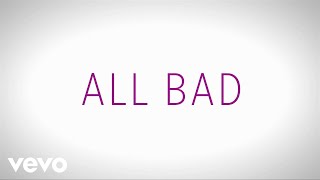 Justin Bieber  All Bad Official Lyric Video [upl. by Hamrnand]