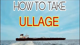 How to Take Ullage of HFO Bunker Tank [upl. by Fellows273]