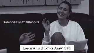 Loren Allred feat Troy Lauretta Araw Gabi Cover [upl. by Seabrooke]