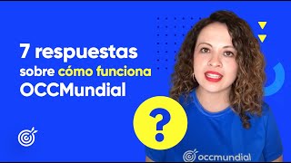 ¿Cómo funciona OCCMundial 🤔 Datos de contacto teléfono y mail para asesorías en vacantes [upl. by Mossberg]