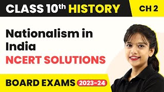 Class 10 SST History Chapter 2  Nationalism in India  NCERT Solutions 202223 [upl. by Imoin]