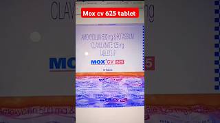 Mox cv 625 tablet kis kaam aati hai  mox cv 625 tablet use in hindi [upl. by Ylram]