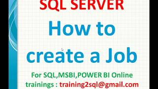 How to Create Job in SQL Server  Schedule job in SQL Server  Sql Interview Questions [upl. by Alleyne233]