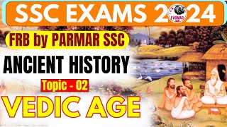 ANCIENT HISTORY FOR SSC  VEDIC AGE  FRB [upl. by Ainnek]