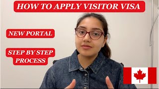 How to apply visitor visa on New Portal  Canada visitor visa for parents  Spouse  Siblings [upl. by Phene]