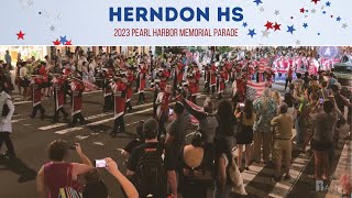 Herndon HS “Pride of Herndon” Marching Band  2023 Pearl Harbor Memorial Parade [upl. by Nallak]