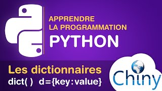 Apprendre Python  Les dictionnaires [upl. by Ahseia]