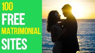 100 Free Matrimonial Sites  This Is What You Need [upl. by Aleahs355]