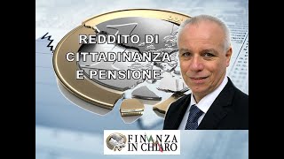 REDDITO DI CITTADINANZA E PENSIONE [upl. by Veta898]