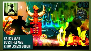 62 RAIDS EVENT BOSS THE LAMB RITUAL CHEST BOUGHT ➲ Shadow Fight 2 2365 [upl. by Waly]