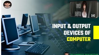 input or output Devices  What is input and output devices  computer [upl. by Dunham]