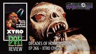 Review XTRO 1983  Episode 266  Decades of Horror 1980s [upl. by Aneekat]